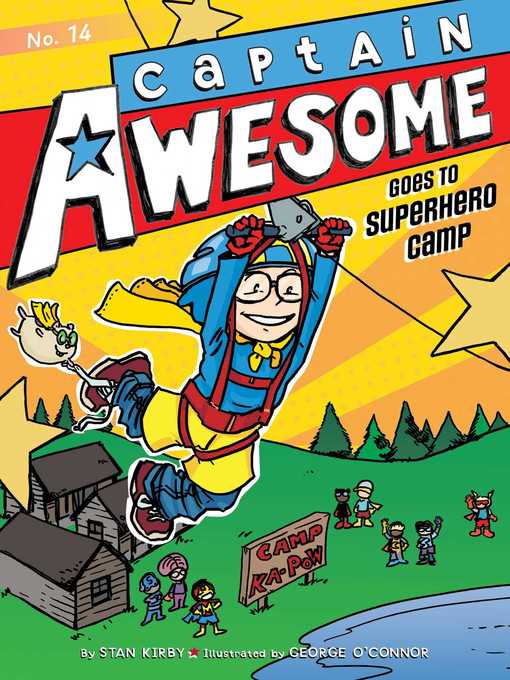 Title details for Captain Awesome Goes to Superhero Camp by Stan Kirby - Wait list